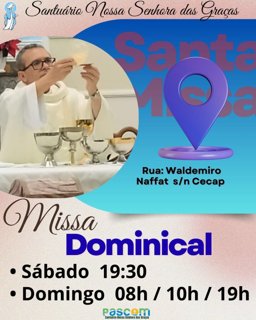 Horários Atualizado.
Missas Dominical